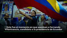 Este fue el momento en que asesinaron a Fernando Villavicencio, candidato presidencial de Ecuador