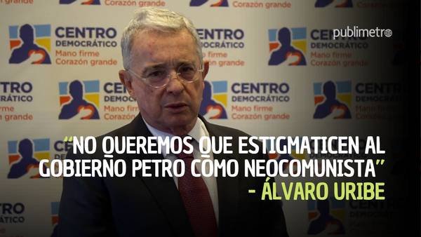 ¿Llamado a la calma? Uribe pide que no tilden al gobierno de Petro como “neocomunista”