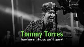 Tommy Torres incursiona en la bachata con 'Mi secreto', una canción para escuchar, dedicar y bailar