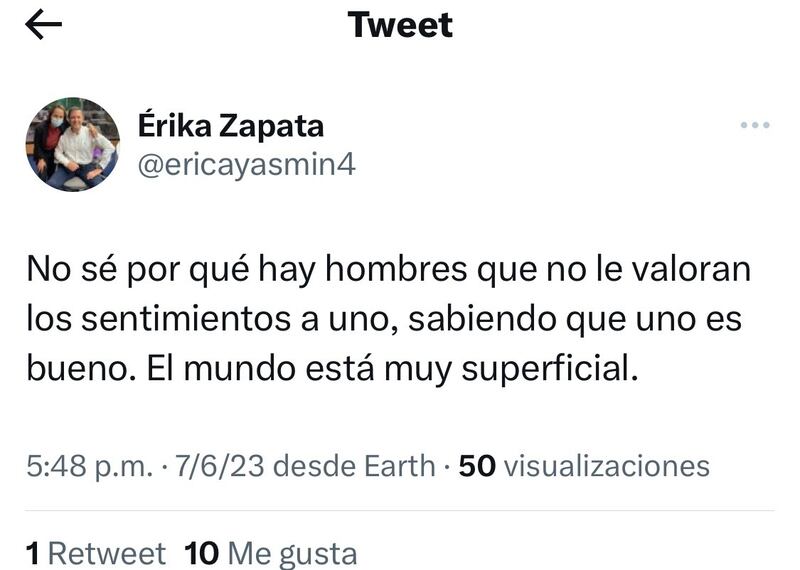 Erika Zapata molesta porque no valoran sus sentimientos