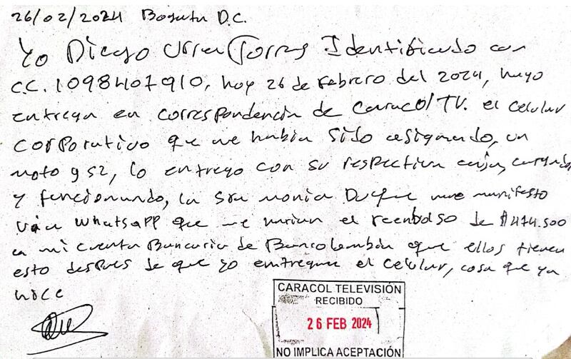 Foto acta de entrega del celular a Caracol TV escrita por el puño y letra del productor Diego Urréa.