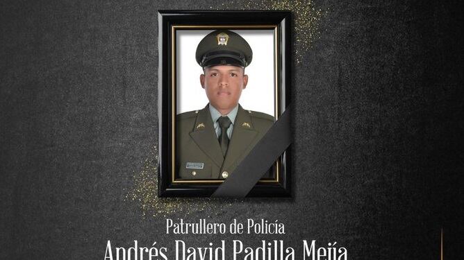 Foto del patrullero de la Policía Nacional, Andrés David Padilla Mejía.