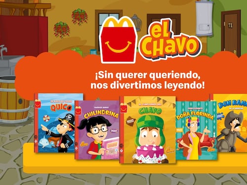 El Chavo llega a la Cajita Feliz Libros: “Sin querer queriendo, nos divertimos leyendo”