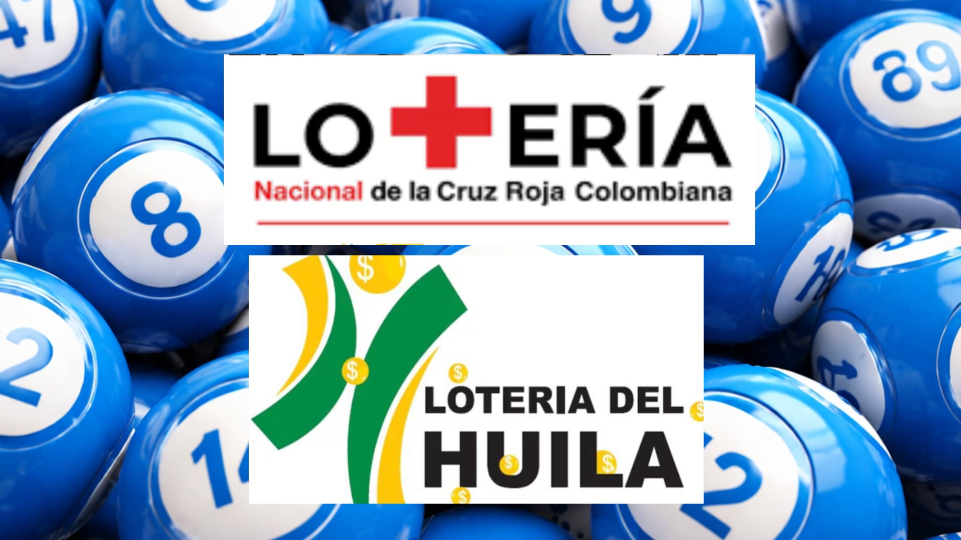 Loterías de Cruz Roja y Huila