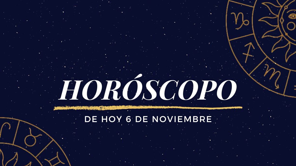 Horóscopo de hoy jueves 6 de noviembre