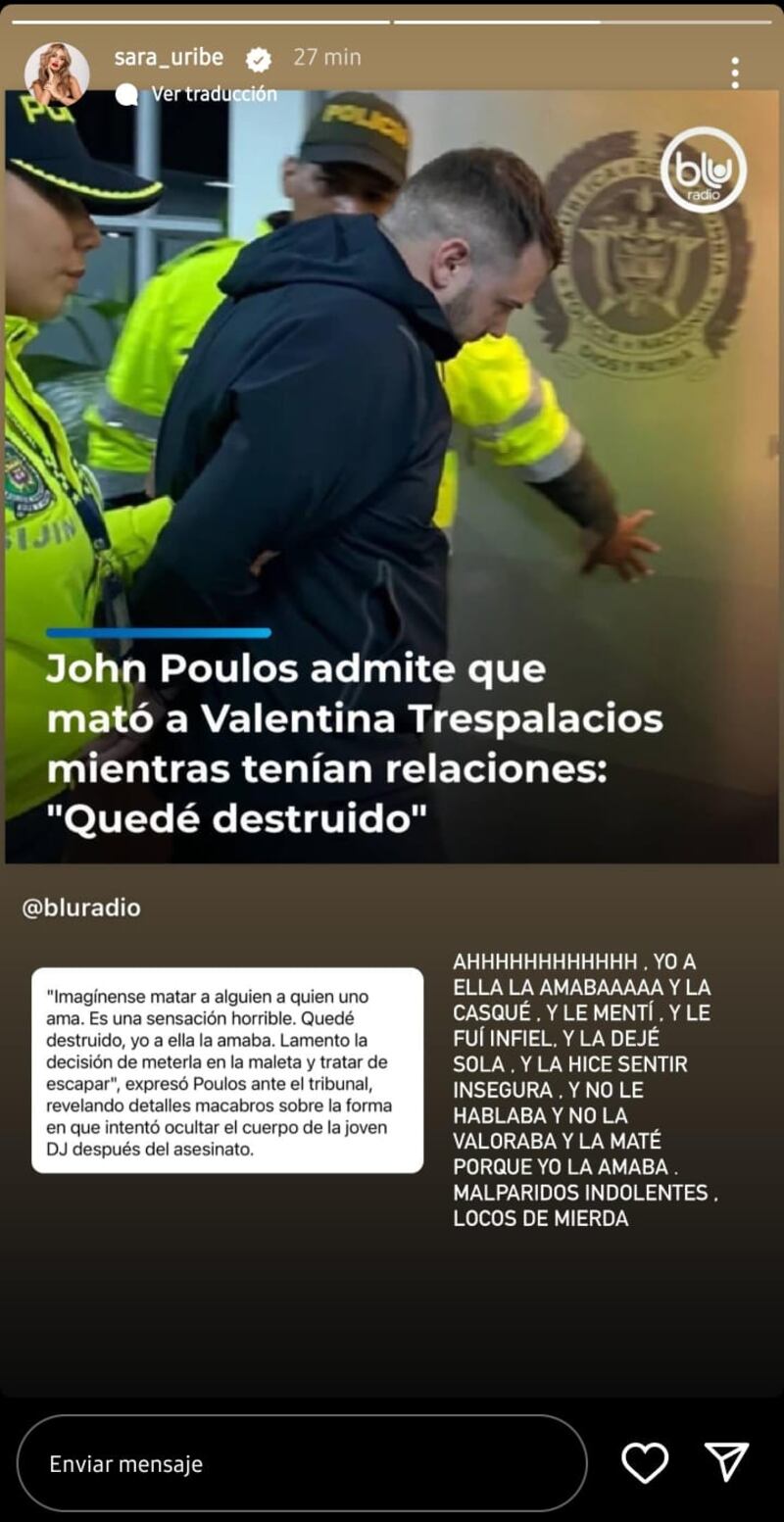 Sara Uribe le lanzó insultos a John Poulos tras haber confesado el asesinato de Valentina Trespalacios