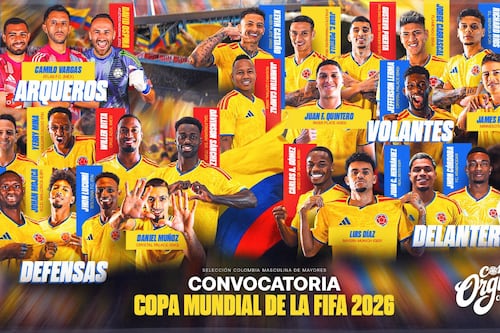 Los 26 de Colombia para el Mundial: hay nómina, ahora que haya equipo
