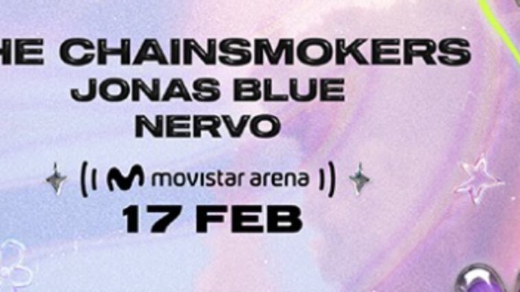 The Chainsmoker, Nervo y Jonas Blue serán los artistas invitados de SUENA VOL.2