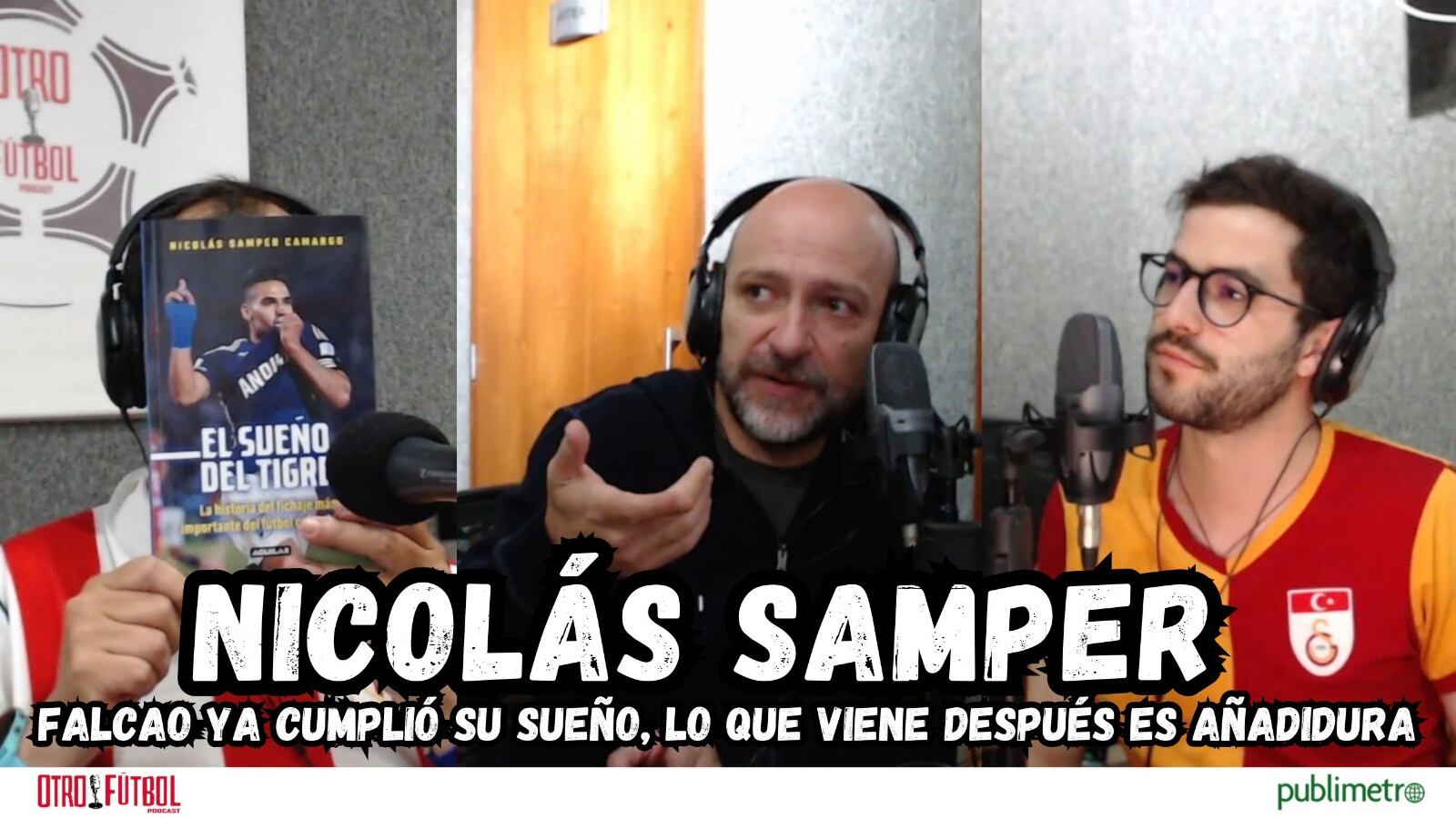 Nicolás Samper presenta su libro 'El sueño del Tigre', sobre Falcao García, en Otro Fútbol