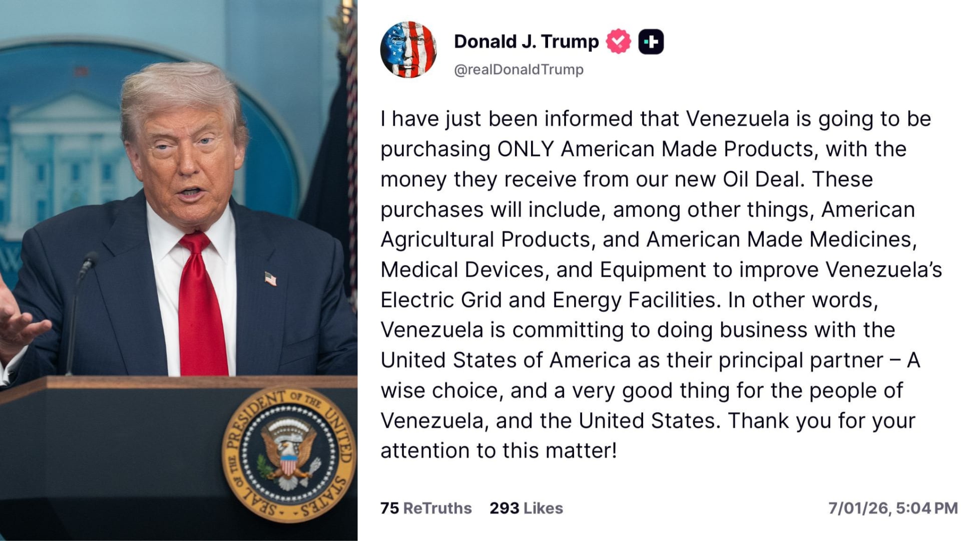 Trump afirma que Venezuela solo comprará productos estadounidenses.